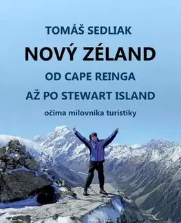 Cestopisy Nový Zéland - Tomáš Sedliak