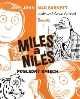 Pre chlapcov Miles a Niles: Posledný smiech (4) - John Jory,Mac Barnett,Oľga Kraľovičová