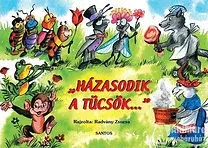 Leporelá, krabičky, puzzle knihy Házasodik a tücsök... - Népköltések - Zsuzsa Radványi