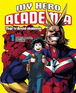 Manga My Hero Academia - Moje hrdinská akademie 1 - Kóhei Horikoši,Kóhei Horikoši,Eliška Nováková