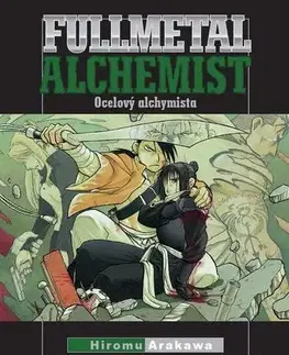 Manga Fullmetal Alchemist - Ocelový alchymista - Hiromu Arakawa,Hiromu Arakawa,Anna Křivánková