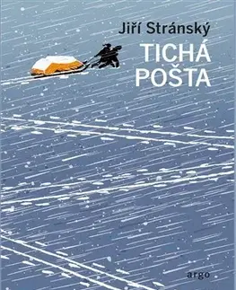 Romantická beletria Tichá pošta - Jiří Stránský