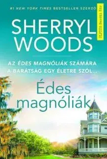 Romantická beletria Édes magnóliák - Sherryl Woodsová