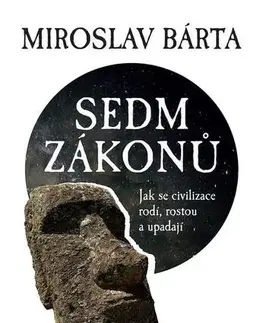 Svetové dejiny, dejiny štátov Sedm zákonů - Miroslav Bárta