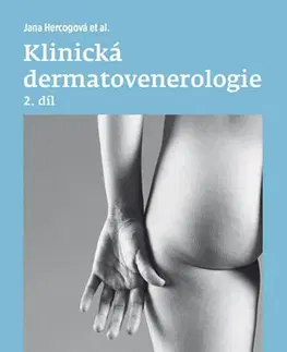 Medicína - ostatné Klinická dermatovenerologie - 2. díl - Jana Hercogová
