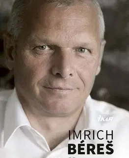 Biografie - ostatné Keď život skúša 2.vydanie - Imrich Béreš
