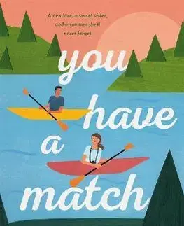Young adults You Have A Match - Emma Lord