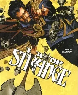 Komiksy Doctor Strange 1 - Cesty podivných - Jason Aaron,Chris Bachalo