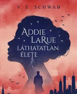 Sci-fi a fantasy Addie LaRue láthatatlan élete (puhatáblás) - V. E. Schwab,Mária Ballai