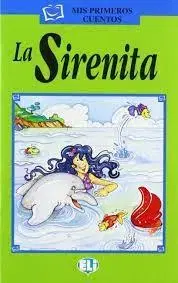 V cudzom jazyku ELI - Š - Mis Primeros Cuentos - La Sirenita + CD