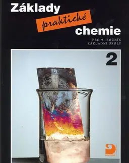 Učebnice pre ZŠ - ostatné Základy praktické chemie 2 - Pavel Beneš