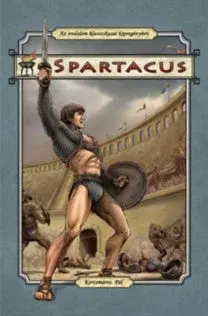 Komiksy Spartacus - Pál Korcsmáros