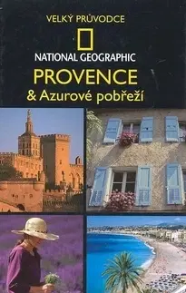 Európa Provence a Azurové pobřeží - Barbara A. Noe