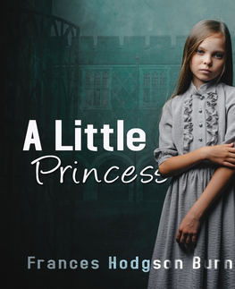 Pre deti a mládež Saga Egmont A Little Princess (EN)