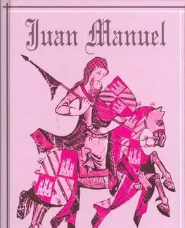 Historické romány Gróf Lucanor - Manuel Juan