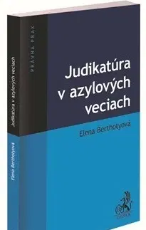 Právo - ostatné Judikatúra v azylových veciach - Elena Berthotyová