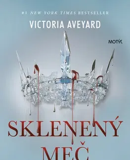 Sci-fi a fantasy Červená kráľovná 2: Sklenený meč - Victoria Aveyard