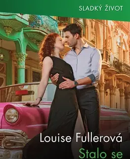 Romantická beletria Stalo se v Havaně - Louise Fuller
