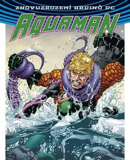 Komiksy Aquaman 3 - Koruna Atlantidy - Dan Abnett