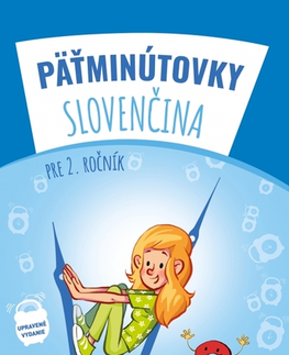 Slovenský jazyk Pätminútovky slovenčina - 2.ročník, 3. vydanie - Kolektív autorov