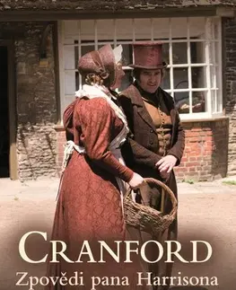 Historické romány Cranford 2: Zpovědi pana Harrisona - Elizabeth Gaskell