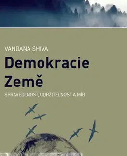 Prírodné vedy - ostatné Demokracie Země - Vandana Shiva