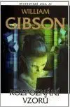 Sci-fi a fantasy Rozpoznání vzorů - William Gibson