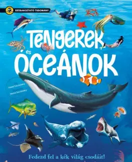 Príroda Tengerek és óceánok - Szórakoztató tudomány - Gisela Socolovsky