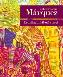 Svetová beletria Kronika ohlášené smrti, 5. vydání - Gabriel García Márquez,Eduard Hodoušek