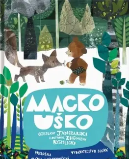 Rozprávky Macko Uško - Czeslaw Janczarski,Mária Lachkovičová