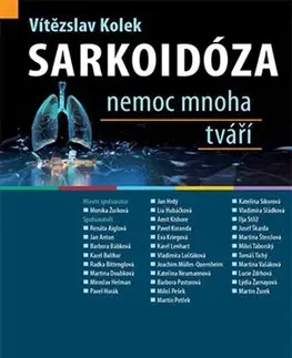 Medicína - ostatné Sarkoidóza - Vítězslav Kolek