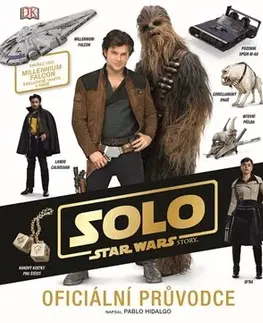 Encyklopédie pre deti a mládež - ostatné Star Wars - Han Solo Oficiální průvodce - Pablo Hidalgo