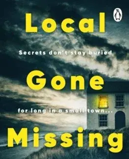 Detektívky, trilery, horory Local Gone Missing - Fiona Barton
