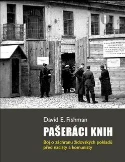 Druhá svetová vojna Pašeráci knih - David E. Fishman
