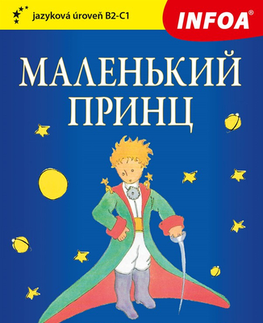 Zjednodušené čítanie Zrcadlová četba-R- Malý princ B2-C1 (rusko-české vydání)