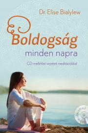 Rozvoj osobnosti Boldogság minden napra + meditációs CD - Elise Bialylew, Dr.