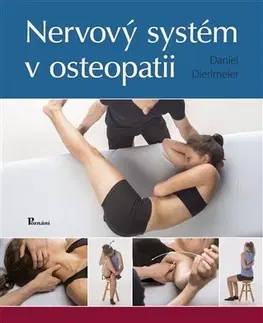 Medicína - ostatné Nervový systém v osteopatii - Daniel Dierlmeier
