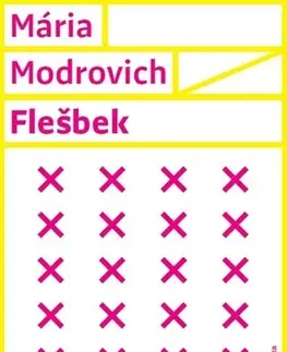 Slovenská beletria Flešbek - Mária Modrovich