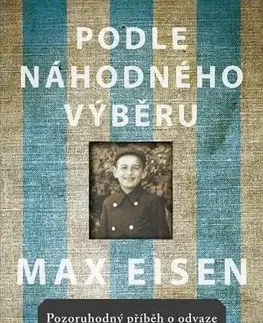 Biografie - ostatné Podle náhodného výběru - Max Eisen