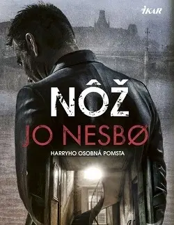 Detektívky, trilery, horory Nôž - Jo Nesbo,Jozef Zelizňák