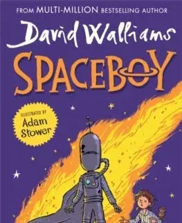 Dobrodružstvo, napätie, western Spaceboy - David Walliams,Adam Stower