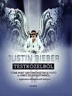 Hudba - noty, spevníky, príručky Justin Bieber testközelből