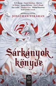 Sci-fi a fantasy Sárkányok könyve - Strahan Jonathan (szerk.)
