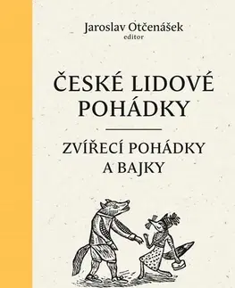 Rozprávky České lidové pohádky I - Jaroslav Otčenášek