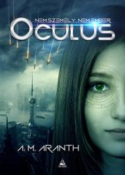 Sci-fi a fantasy Oculus - Aranth A. M.