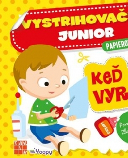 Nalepovačky, vystrihovačky, skladačky Vystrihovačky junior: Keď vyrastiem - Kolektív autorov