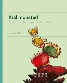 Divadlo - teória, história,... Král monster! - Daniel Krátký,Kateřina Najbrtová
