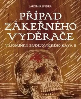 Historické romány Případ zákeřného vyděrače - Jindra Jaromír