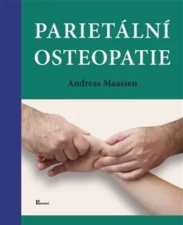 Medicína - ostatné Parietální osteopatie - Andreas Maassen