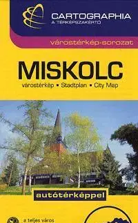 Geografia - ostatné Miskolc 1 : 17 000 - Várostérkép - Kolektív autorov